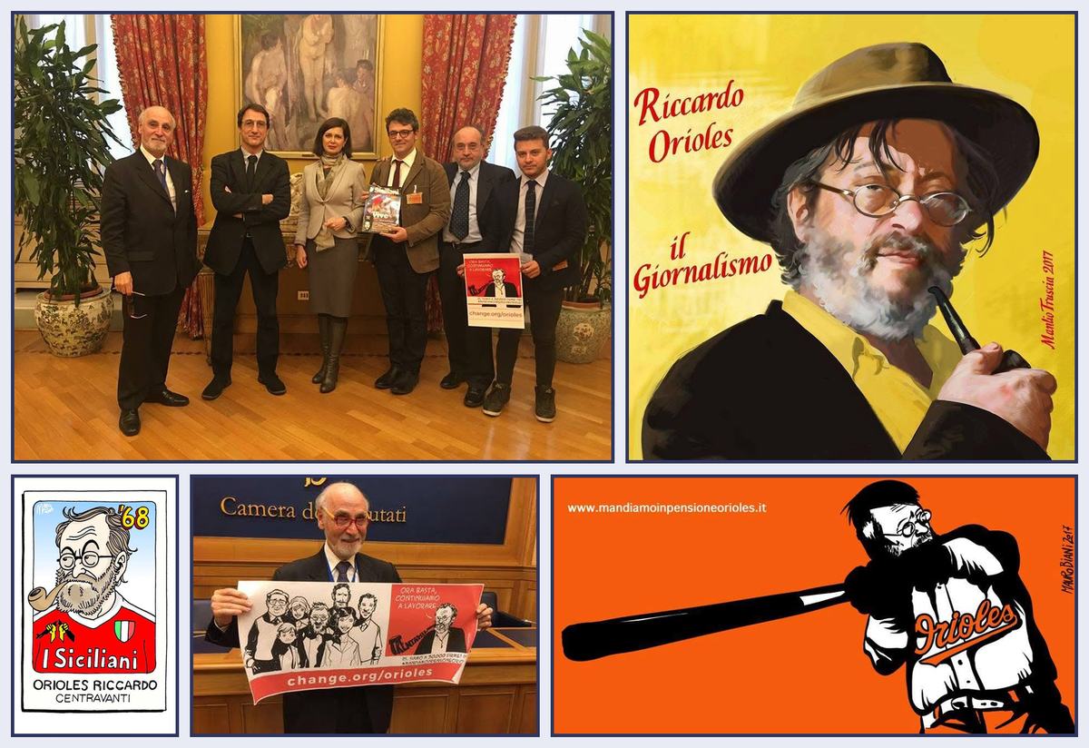 Collage della campagna: la foto di gruppo a Montecitorio con Riccardo Orioles e Laura Boldrini, il ritratto di Orioles con cappello e pipa su fondo giallo, la figurina da calciatore con la maglia de I Siciliani, Orioles che tiene il manifesto change.org/orioles alla Camera, Orioles battitore di baseball con la maglia Orioles su fondo arancione